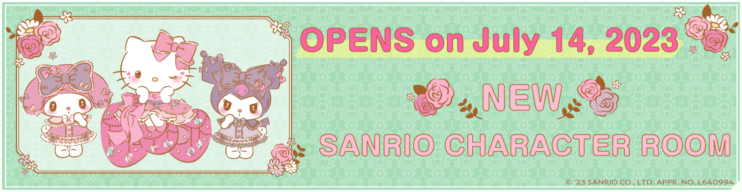 OPEN IN SUMMER 2023 NEW SANRIO CHARACTER ROOM KEIO PLAZA HOTEL HACHIOJI © 2023 SANRIO CO.,LTD. APPROVAL NO.L636732